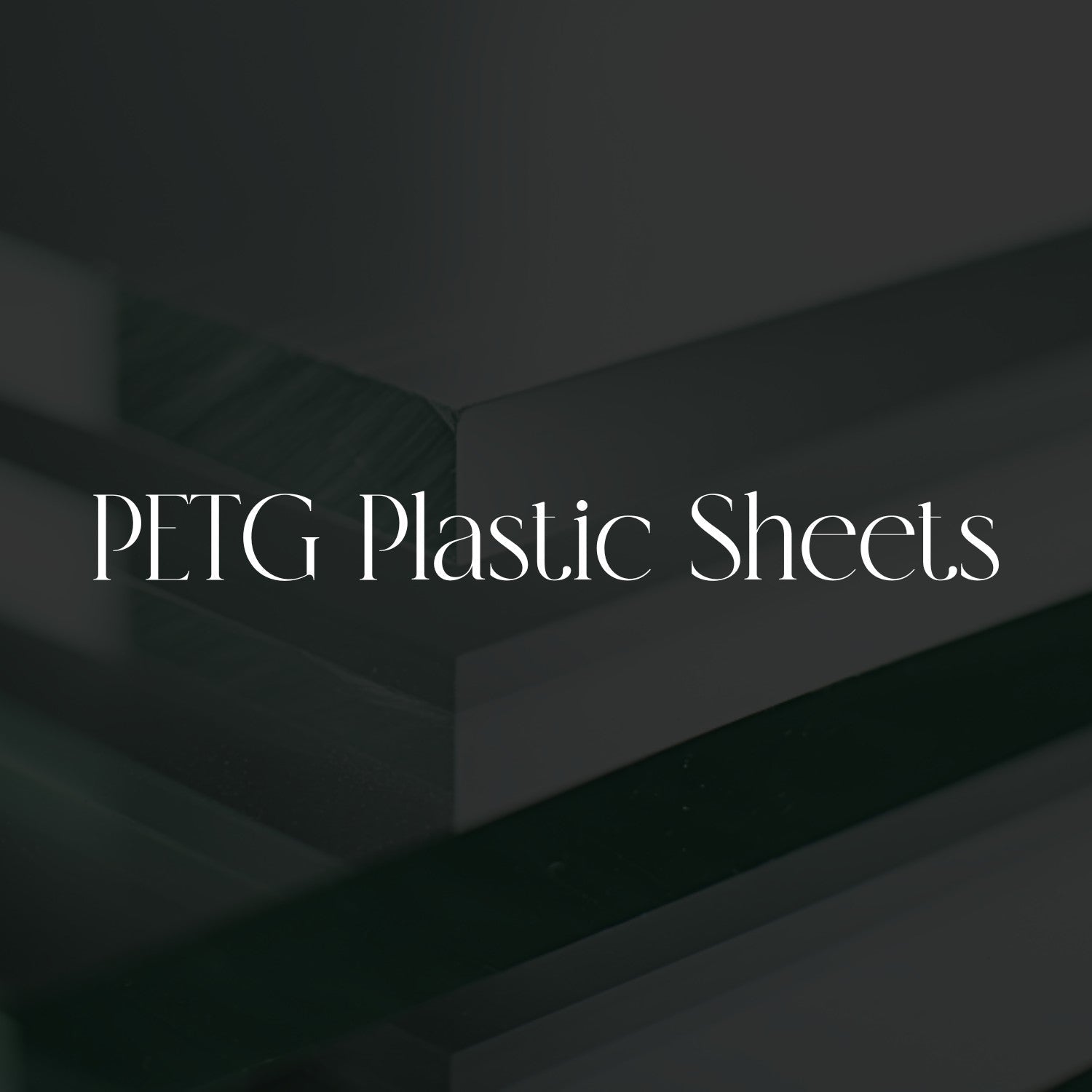 PETG Plastic Sheets - SFPlasticSignSupply